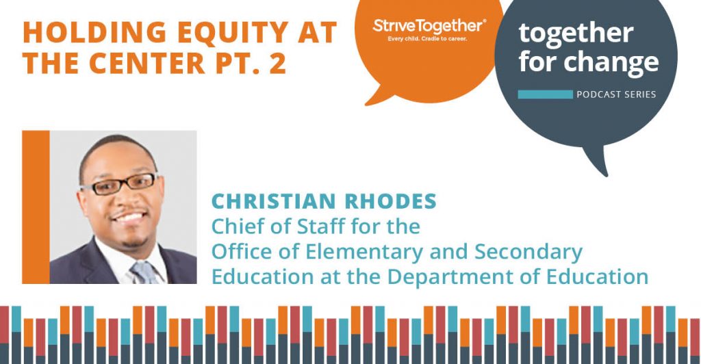Together for Change podcast S2 Ep. 6: Holding Equity at the Center pt. 2